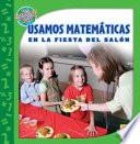 libro Usamos Matemáticas En La Fiesta Del Salón