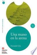 Una Mano En La Arena (ed10 +cd) [a Hand In The Sand]