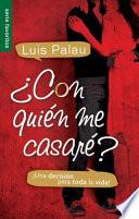 libro Con Quien Me Casare?