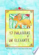 17 Palabras Y Un Elefante