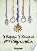 5 Razones 5 Lecciones Para Emprender