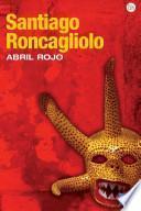 libro Abril Rojo