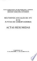 Actas Resumidas [de Las] Reuniones Anuales De Las Juntas De Gobernadores