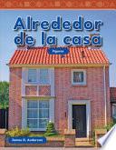 Alrededor De La Casa (around Home)