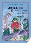 Aniceto Y Los Cuentos De La Biblia