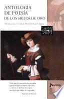 Antologia De Poesia De Los Siglos De Oro EspaÑola