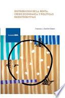 Distribución De La Renta, Crisis Económica Y Políticas Redistributivas