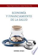 Economía Y Financiamiento De La Salud