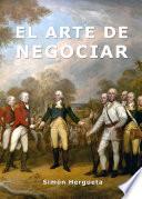 El Arte De La Negociación