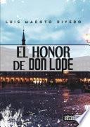 El Honor De Don Lope