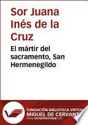 libro El Mártir Del Sacramento, San Hermenegildo