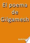 El Poema De Gilgamesh