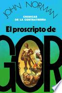 El Proscripto De Gor