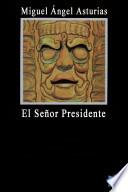 El Señor Presidente