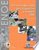 libro Encuesta Nacional De Ocupación Y Empleo 2006. Enoe