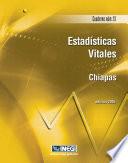 Estadísticas Vitales. Chiapas. Cuaderno Número 13