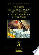 Francia Y La Construcción Del Sistema Público De Educación En España (1812 1857)