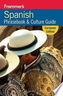 Frommer S Spanish Phrasebook And Travel Kit