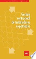 libro Gestión Contractual De Trabajadores Expatriados