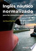 Inglés Náutico Normalizado Para Las Comunicaciones Marítimas