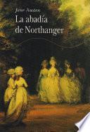 La Abadia De Northanger   Ilustrado   Espanol