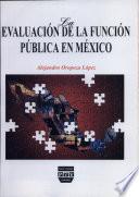 La Evaluación De La Función Pública En México