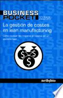 La Gestión De Costes En Lean Manufacturing