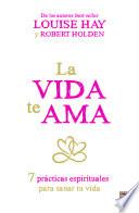 libro La Vida Te Ama