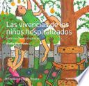 Las Vivencias De Los Niños Hospitalizados