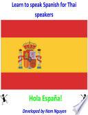 Learn To Speak Spanish For Thai Speakers