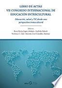 Libro De Actas Vii Congreso Internacional De Educación Intercultural