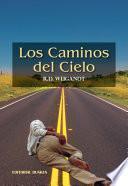 Los Caminos Del Cielo