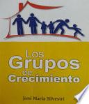 Los Grupos De Crecimiento