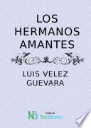 Los Hermanos Amantes