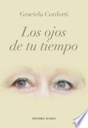 Los Ojos De Tu Tiempo