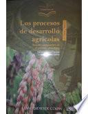 Los Procesos De Desarrollo Agrícolas En China Y México