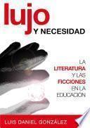 libro Lujo Y Necesidad