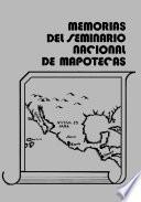 Memorias Del Seminario Nacional De Mapotecas