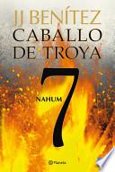 Nahum (caballo De Troya 7)