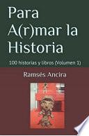 libro Para A(r)mar La Historia