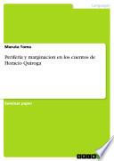 Periferia Y Marginacion En Los Cuentos De Horacio Quiroga