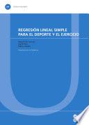 Regresión Lineal Simple Para El Deporte Y El Ejercicio