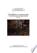 Sociedades En Construcción, La Nueva Galicia Según Las Visitas De Oidores, (1606 1616)