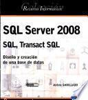 Sql Server 2008   Sql, Transact Sql