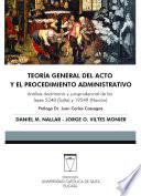 Teoría General Del Acto Y Procedimiento Administrativo