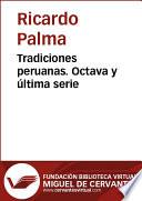 libro Tradiciones Peruanas Viii