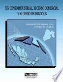 Xiv Censo Industrial, Xi Censo Comercial Y Xi Censo De Servicios. Censos Económicos, 1994. Estado De México