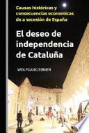 libro El Deseo De Independencia De Cataluña