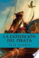 libro La Expedicin Del Pirata/ Pirate Expedition