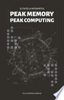 libro Peak Memory Peak Computing Bw. El Fin De La Informática.